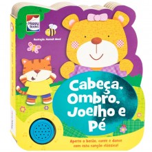 Livro Minhas Canções Favoritas Cabeça Ombro Joelho e Pé Happy Books